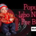 Igbo Names for Boys