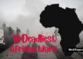 Deadliest African Wars