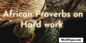African Quotes On Hard work