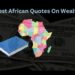 African Quotes On Wealth