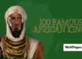 Famous African Kings