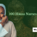 Hausa Names for Girls
