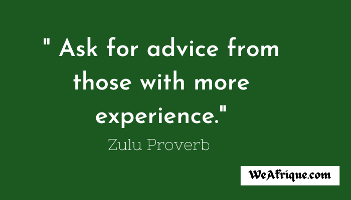 Zulu Proverb