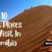 Best Places to visit in Namibia