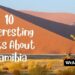 10 Fascinating Facts About Namibia